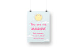 Load image into Gallery viewer, You are my Sunshine
