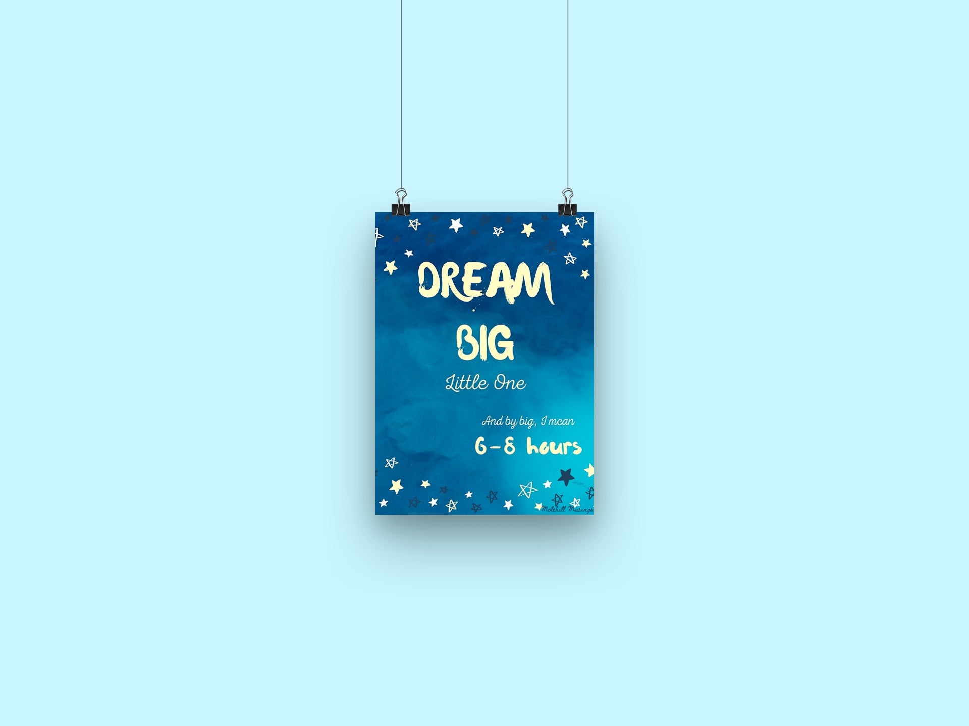 Dream Big Little One- Night Sky