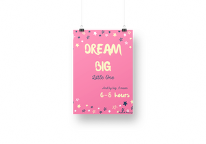 Dream Big Little One- Pink