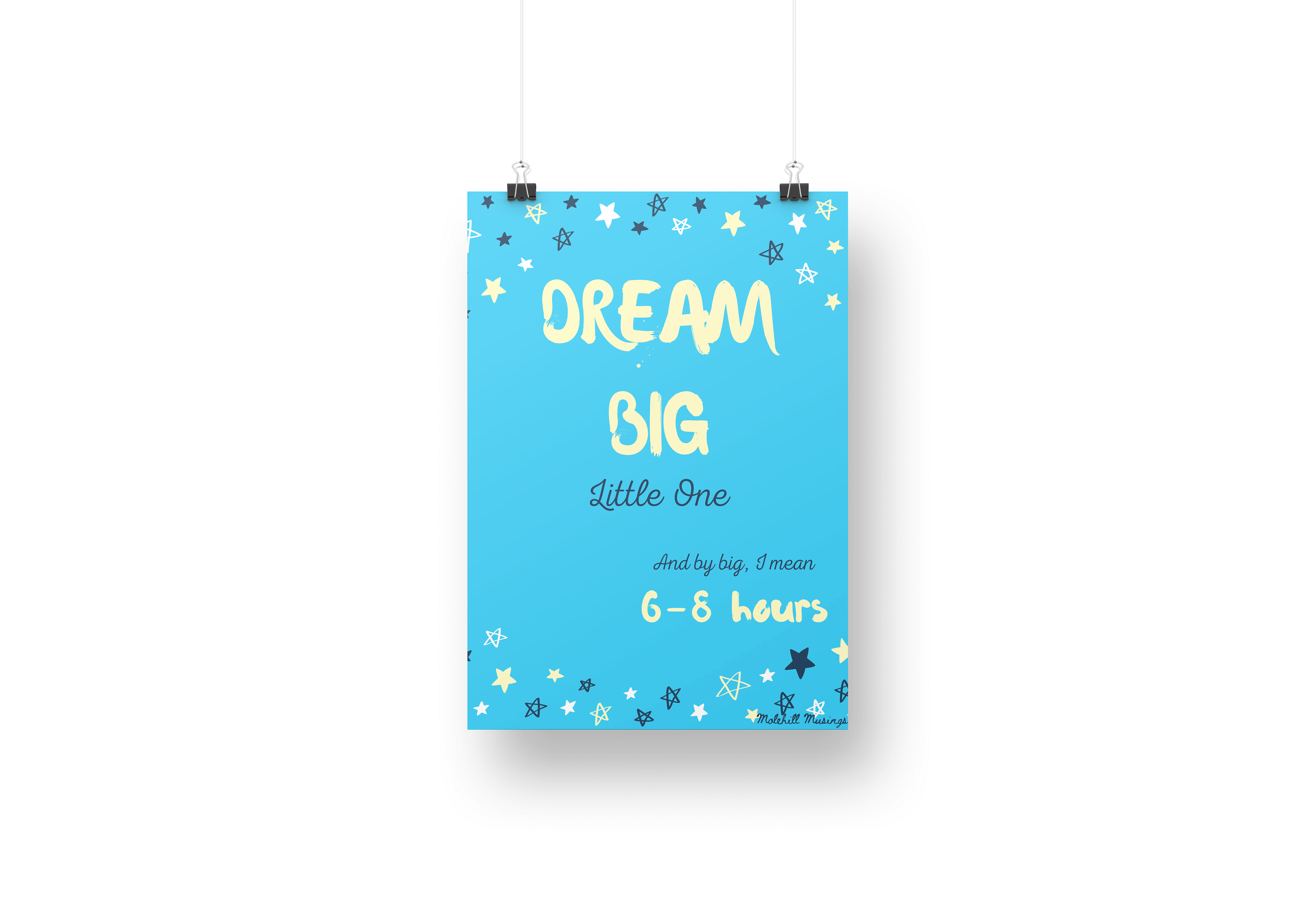 Dream Big Little One- Blue